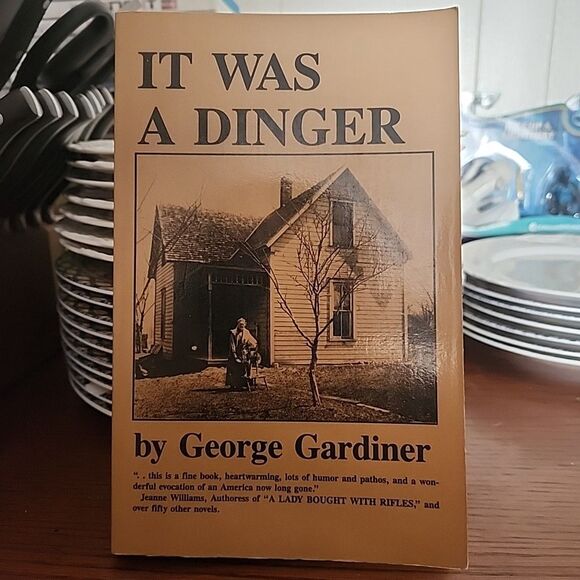Other - It Was A Dinger Signed by George Gardiner
